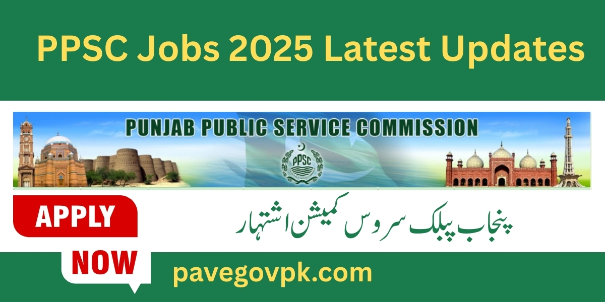 PPSC Jobs 2025